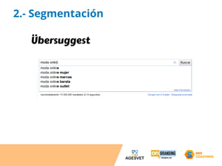 2.- Segmentación 
 