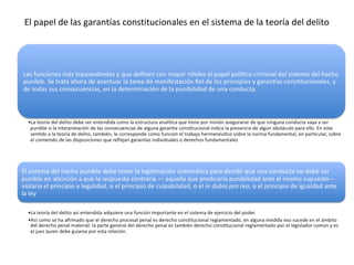 El papel de las garantías constitucionales en el sistema de la teoría del delito
 