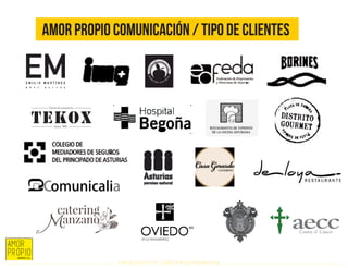 Introducción al Coolhunting Empresarial
Amor Propio Comunicación / tipo de clientes
 