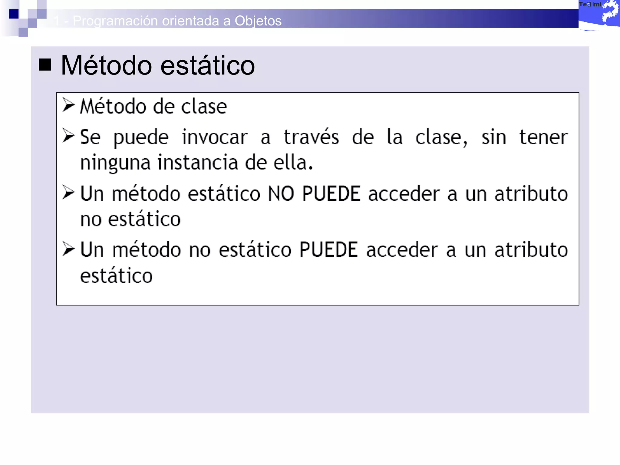 1 - Programación orientada a Objetos Método estático 