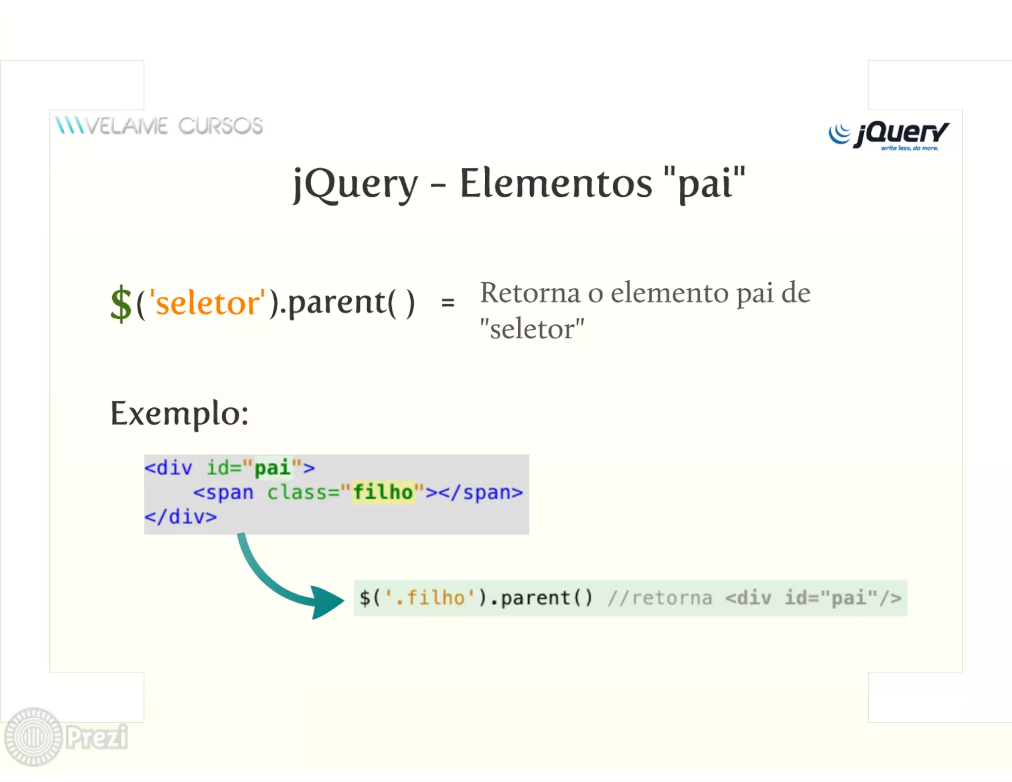 Curso jQuery Velame - Aula 2 - Manipulando o DOM