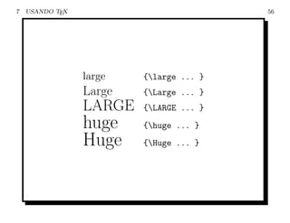 7   USANDO TEX                           56




                 large   {large ... }
                 Large   {Large ... }
                 LARGE   {LARGE ... }
                 huge    {huge ... }
                 Huge    {Huge ... }
 
