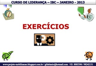 EXERCÍCIOS
 