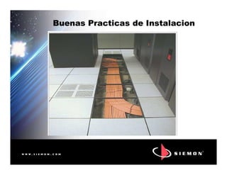 Buenas Practicas de InstalacionBuenas Practicas de Instalacion
 