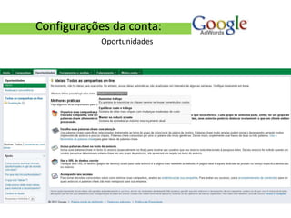 Configurações da conta:
            Oportunidades
 