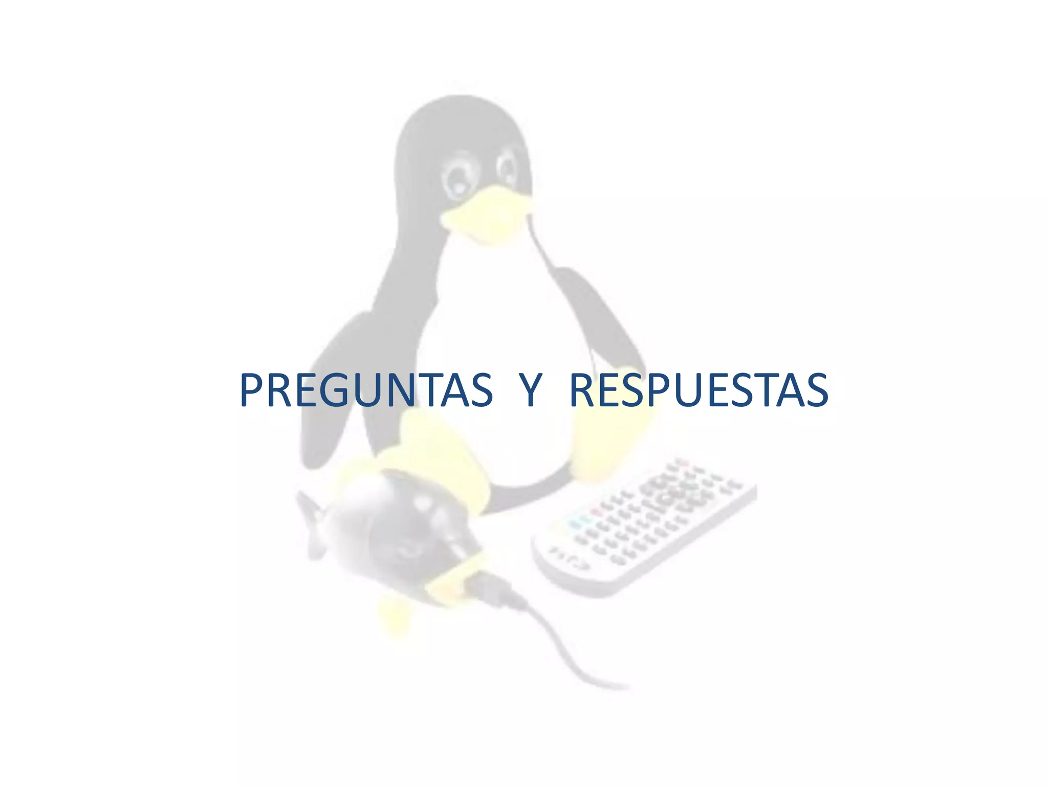 PREGUNTAS Y RESPUESTAS
 