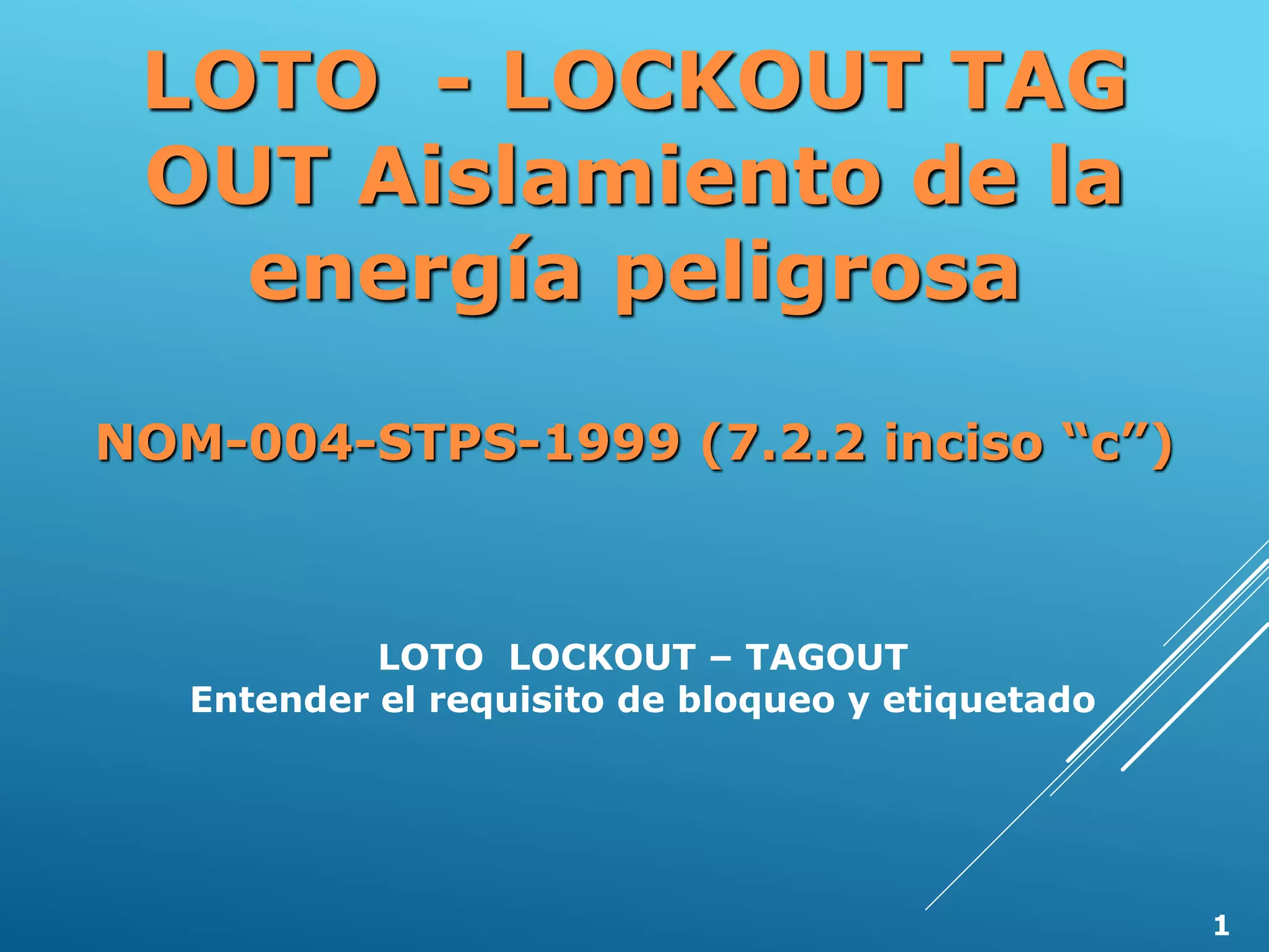 Curso lockout tagout spanish PPT
