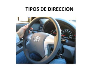 TIPOS DE DIRECCION
 