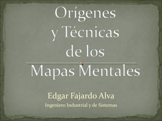 Edgar Fajardo Alva Ingeniero Industrial y de Sistemas 