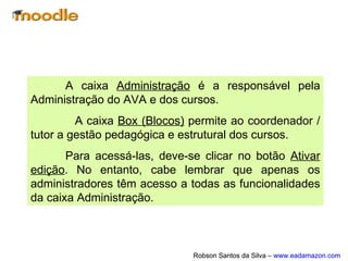 Deve-se escolher a função e
clicar sobre o link Inscrição.
Deve-se escolher a função e
clicar sobre o link Inscrição.
Designação de funçõesDesignação de funções
Quando pronto, clica-se
em concluir a inscrição
de usuários.
Quando pronto, clica-se
em concluir a inscrição
de usuários.
 