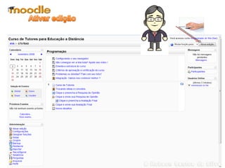 No exemplo apresentado, ao ser
concluída a configuração, o curso teria a
aparência apresentada na figura abaixo.
No exemplo apresentado, ao ser
concluída a configuração, o curso teria a
aparência apresentada na figura abaixo.
 