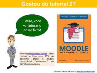 Módulo 3
Recursos do MOODLE
 