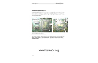 CURSO COMPLETO______________________________________________Reparação de Notebooks




Retirada do SMD da placa - Passo 4

Passe cuidadosamente a ponta do ferro de solda na trilhas do CI para retirar o restante da solda.
Após isto passe a ponta de uma chave de fenda para ajudar a retirar o excesso de solda tanto
das trilhas do CI quanto das peças próximas. Vá alternando ponta do ferro e ponta da chave até
remover todos ou quase todos os resíduos de solda das trilhas. Tome cuidado para não danificar
nenhuma trilha. Veja abaixo:




Retirada do SMD da placa - Passo 4


Para terminar a operação, pegue a escova de dente e limpe a placa com álcool isopropílico para
eliminar qualquer resíduo de solda que tenha ficado. Veja abaixo o aspecto da placa após ser
concluída a limpeza.




                    www.baixebr.org
  23
 