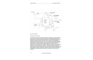 CURSO COMPLETO______________________________________________Reparação de Notebooks




Circuito DC/DC básico -

Substituição de componentes

Uma vez isolado o componente que deve ser substituído, passamos à outra fase da reparação
de portáteis; é a da procura do componente original, ou um substituto cujas características
sejam, pelo menos, similares às do componente defeituoso. A probabilidade de conseguirmos o
componente original é quase nula. Entretanto, se tivermos um manual de substituição de
componentes, se pudermos definir sua função no circuito, levantar as suas características de
operação de acordo com sua localização , bem como as tensões a que está submetido, nosso
serviço estará bem encaminhado, pois é quase certo que este componente será encontrado
naquela "lojinha" da Rua Santa Ifigênia ou da Rua República do Líbano. A função do
componente é o principal fator a ser considerado; - ele pode ser um regulador, um MOS-Fet, um
operacional, uma chave eletrônica ou um Flip-Flop. Assim, eliminando-se mais esta etapa na
seqüência do reparo, estaremos caminhando para a eliminação do defeito. É possível que
estejamos sendo um pouco otimistas quanto à procura e ao local onde este componente poderia
ser encontrado. Na verdade, as coisas não se conduzem de forma tão simples. Entretanto, a
partir destas informações poderemos tentar executar um reparo que de outra forma seria
impossível.



  51
 