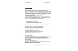 CURSO COMPLETO______________________________________________Reparação de Notebooks




Manuais de Serviço

A obtenção dos manuais de serviço nos fabricantes sempre foi um assunto bastante
problemático. Normalmente, o fabricante está nos Estados Unidos ou no Japão; os
representantes no Brasil possivelmente irão responder que a publicação é exclusiva de oficinas
autorizadas. Então está criado um impasse que vai necessitar muita "mão de obra" do
interessado para conseguir o manual. O primeiro passo para resolver este problema é consultar
a Internet. Existem pelo menos três sítios na Rede que vão ajudá-lo a resolver pelo menos parte
do problema.
- inicie sua pesquisa no www.google.com.br procure, no assunto referente à
Computadores/Hardware/Notebook.
O contato poderá ser com o fabricante, ou por intermédio de empresas especializadas, e, as
informações sobre o produto que está sendo reparado pode estar "on line". Apesar das soluções
estarem sendo apresentadas de modo um tanto simples, não se deve pensar que o acesso à
Internet vai resolver, de uma vez por todas, o problema de reparação.



 -Muitos fabricantes não produzem informações suficientes;
 -alguns fabricantes fornecem ajuda "on line";
 -outros mandam procurar o representante ou a autorizada no

Rio de Janeiro, em São Paulo ou para a América Latina(quase sempre na Venezuela,
Panamá ou Chile), enfim, vai ser uma via crucis que exige tempo, paciência e força de vontade.

Com relação ao manual de substituições de componentes discretos,
transistores, CI, diodos, zener, C-Mos e outros, um em particular
é o editado pela PHILLIPS ECG.
       Existem várias edições que se completam.


O Manual de Circuitos Integrados Digitais e Lineares
(editado pela Texas Instruments e Motorola) também é altamente
recomendável.
Onde achá-los? Livraria Técnica - LITEC, em São Paulo;



Informações do Fabricante
Muitos fabricantes produzem artigos, informações e ajuda "on line" para auxílio na manutenção
de seus produtos, sejam eles programas (softwares) ou componentes e periféricos (hardware).
Existem páginas na Internet dedicadas à resolução de problemas que poderiam ser
considerados quase insolúveis. Estas páginas não são produzidas somente pelos fabricantes.
Muitos usuários e técnicos em software e hardware publicam seus próprios problemas e as
soluções encontradas.
Algumas destas páginas são conhecidas por:
"-FAQ- (Frequently Asked Questions)"
Apresentamos a seguir tradução de uma página típica de FAQ referente ao Notebook AST
Ascentia 900N, produzida pela AST Research Center.



  52
 