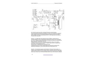CURSO COMPLETO______________________________________________Reparação de Notebooks




Se a tensão de saída está correta, a lâmpada fluorescente apresenta defeito.
Procure por possíveis rachaduras nas paredes ou na base, o que resultaria em vazamento
do gás. Verifique, também, se há descontinuidade em qualquer um dos fios que ligam a
placa à lâmpada. Em virtude das dimensões do CCFT, todo cuidado deve ser tomado ao
manusear este componente.


Sintoma 3 - Um defeito típico das memórias de vídeo (VRAM) é o aparecimento de
caracteres aleatórios na tela, e apresentando comportamento similar a de um computador
com "vírus". Verifique os sinais de sincronismo e os pulsos de comando nos conectores que
ligam a placa-mãe (motherboard) à tela LCD.
Verifique também, com uma lente, a ocorrência de solda "fria" entre os pinos destes
conectores e a placa-mãe. Se os conectores e ligações estão perfeitos, a suspeita deve
recair sobre os CI controladores do LCD.
Caso isto ocorra, a alternativa será a substituição da tela.
A pesquisa de avaria em circuitos e placas deste tipo é praticamente impossível sem
equipamentos adequados, e que só estão disponíveis nos fabricantes de LCD.


Sintoma 4 - Tela totalmente apagada, porém podemos verificar que existe imagem, e o
notebook opera normalmente com um monitor externo. O problema, neste caso, pode estar
restrito ao inversor DC/AC. Uma das tensões de polarização dos eletrodos do LCD é gerada
neste circuito. Se não houver nenhuma atividade externa, isto é, não se percebe a operação


  67
 