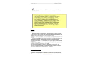CURSO COMPLETO______________________________________________Reparação de Notebooks




       Se não pulsar, há problemas no bus de dados ou endereços, caso contrário vá para
    os testes avançados.




              Antes de concluir, é necessário explicar como funciona o mercado de chipsets,
           uma vez que é difícil consertar uma placa, quando estes estão defeituosos.
           Todas as placas de sistemas são vendidas com os chipsets inclusos. Estes chips são
           vendidos quase que exclusivamente para os fabricantes das placas, não sendo
           fornecidos para lojas comerciais. Por isso, a manutenção por parte de terceiros, que
           não seja o próprio fabricante ou o seu preposto torna-se muito difícil.
           Assim, o importante ao comprar um a placa é a garantia oferecida. Procure um
           fornecedor que possa detalhar essa garantia, não inferior a 3 anos para os chipsets,
           embora a placa tenha uma garantia inferior (1 a 2 anos). Na realidade, no mercado de
           chipsets vigora a seguinte lei; comprovado que o problema está no chipset, o
           fabricante não conserta sua placa, simplesmente a troca. Por sua vez, desconta do
           produtor dos chipsets, as peças com defeito na próxima compra. Por isso, muitas
           empresas que representam marcas de griffe no Brasil, estão “exportando” para suas
           sedes no exterior placas com defeito. Com isto, pode avaliar melhor os defeitos
           ocorridos e corrigi-los no futuro.




Chipsets


      Após serem efetuados os testes anteriores, dependendo do tipo de problema encontrado,
o único caminho é o teste nos chipsets. 99% destes chipsets são geralmente soldados em SMT.
Nas placas atuais de sistemas, temos um número variado de chipsets.
Nas placas de 486/586 com slots VLB, eram fornecidas com dois chipsets na maioria dos casos,
um conhecido como Integrated System Controller e outro, como Integrated Peripherical
Controller.
       Nas placas de 486/586 com slots PCI, são fornecidas com quatro chipsets na maioria dos
casos, sendo dois anteriores, Integrated System Controller e o Intregrated Peripherical
Controller, além de mais dois: o PCI Controller e o SIDE Controller (para as funções existentes
na placa SIDE).
Nas placas Pentium, temos normalmente mais o Integrated Memory Controller, específicas para
as memórias cachê e RAM.
Controller, específicas para as memórias cache e RAM.
Caso o técnico encontre defeito nos mesmos, é melhor pensar em trocar a placa. Pois
dificilmente o fornecedor lhe entregará um chipset para troca, além do serviço de dessolda e
solda ser uma operação de alto custo pelo fato de ser “grampeado”.




Testes nos componentes

Os testes nos componentes devem ser realizados nas formas usuais para cada componente.
  81
 