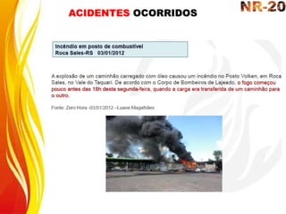 ACIDENTES OCORRIDOS
 