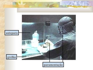 grelha 
paramentação 
anteparo 
 