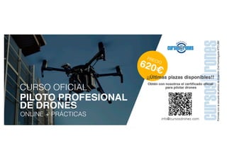 CURSO OFICIAL DE PILOTO PROFESIONAL DE DRONES