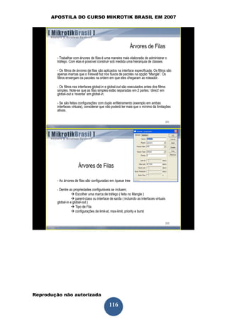 APOSTILA DO CURSO MIKROTIK BRASIL EM 2007




Reprodução não autorizada
 
                            116
 
