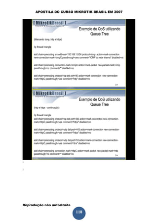APOSTILA DO CURSO MIKROTIK BRASIL EM 2007




i

i




Reprodução não autorizada
 
                            118
 