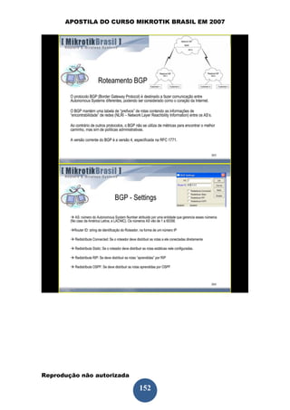 APOSTILA DO CURSO MIKROTIK BRASIL EM 2007




Reprodução não autorizada
 
                            152
 