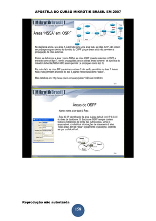APOSTILA DO CURSO MIKROTIK BRASIL EM 2007




Reprodução não autorizada
 
                            158
 