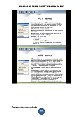 APOSTILA DO CURSO MIKROTIK BRASIL EM 2007




i




Reprodução não autorizada
 
                            160
 