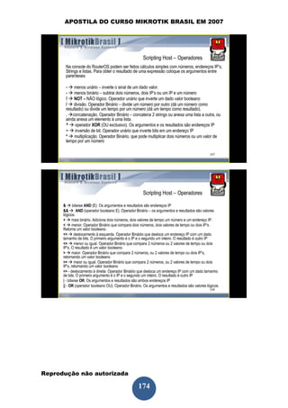APOSTILA DO CURSO MIKROTIK BRASIL EM 2007




Reprodução não autorizada
 
                            174
 