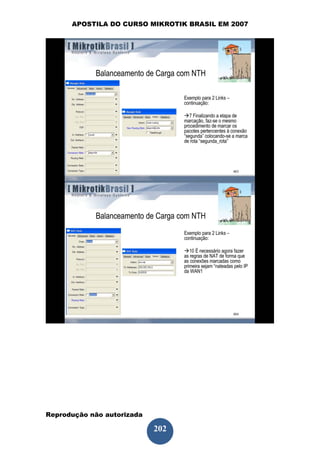 APOSTILA DO CURSO MIKROTIK BRASIL EM 2007




Reprodução não autorizada
 
                            202
 