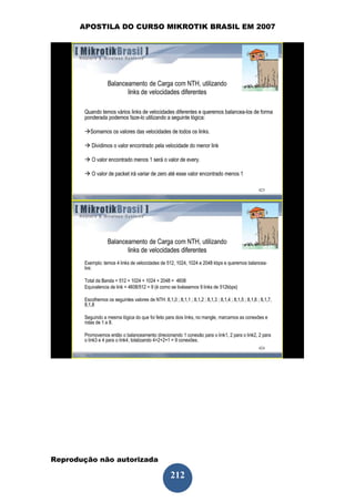APOSTILA DO CURSO MIKROTIK BRASIL EM 2007




Reprodução não autorizada
 
                            212
 