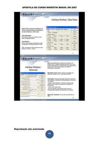 APOSTILA DO CURSO MIKROTIK BRASIL EM 2007




Reprodução não autorizada
 
                            41
 