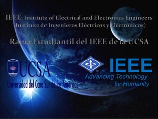 IEEE

Advancing Technology
for Humanity

 