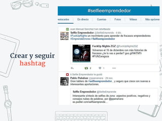 Crear y seguir
hashtag
 