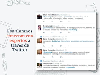 Los alumnos
conectan con
expertos a
través de
Twitter
 