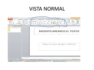 VISTA NORMAL

 