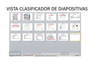 VISTA CLASIFICADOR DE DIAPOSITIVAS

 