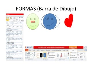 FORMAS (Barra de Dibujo)
tttt

 