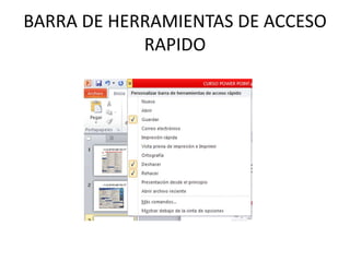 BARRA DE HERRAMIENTAS DE ACCESO
RAPIDO

 