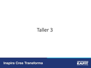 Taller 3
 