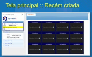 Tela principal :: Recém criada
 