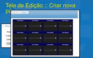 Tela de Edição :: Criar nova
página
 