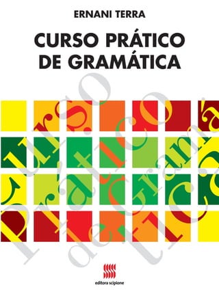 CURSO PRÁTICO DE GRAMÁTICA - ERNANI TERRA.pdf