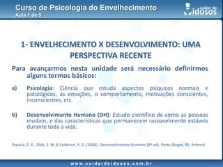 Curso psicologia do envelhecimento aula 1 | PDF