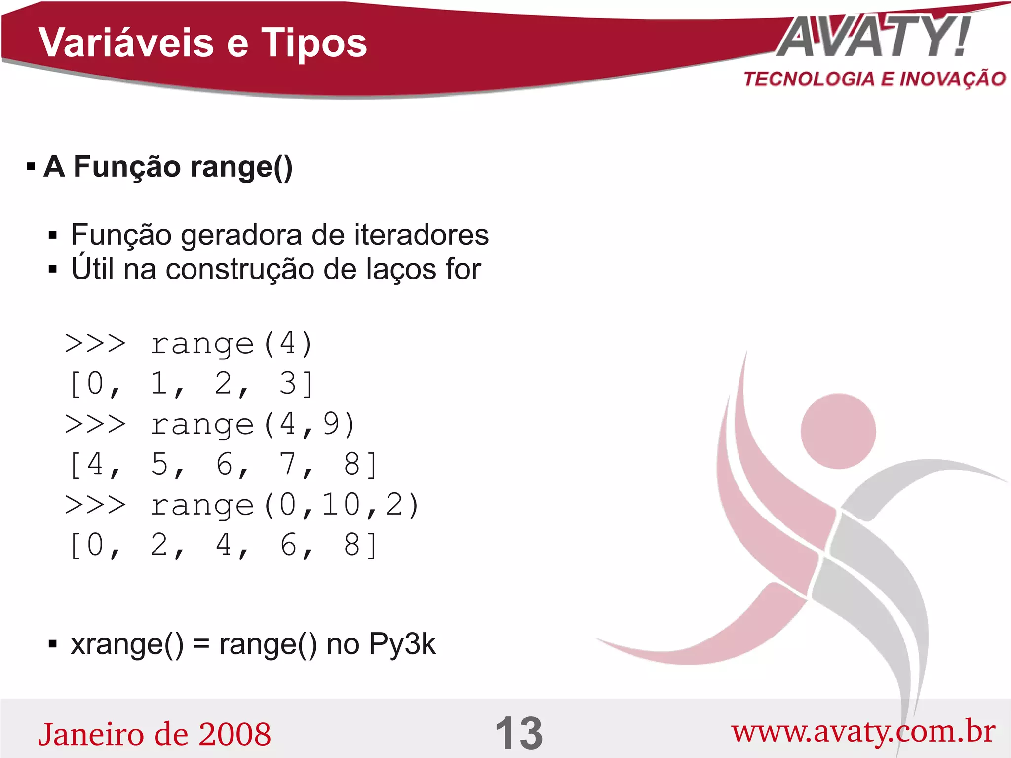 Introdução a Linguagem de Programação Python