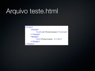 Arquivo teste.html
 