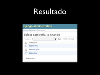 Resultado
 