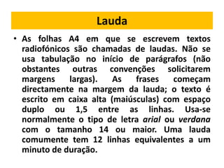 Técnicas de redacção radiofónica | PPTX