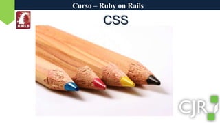 Curso – Ruby on RailsCSS